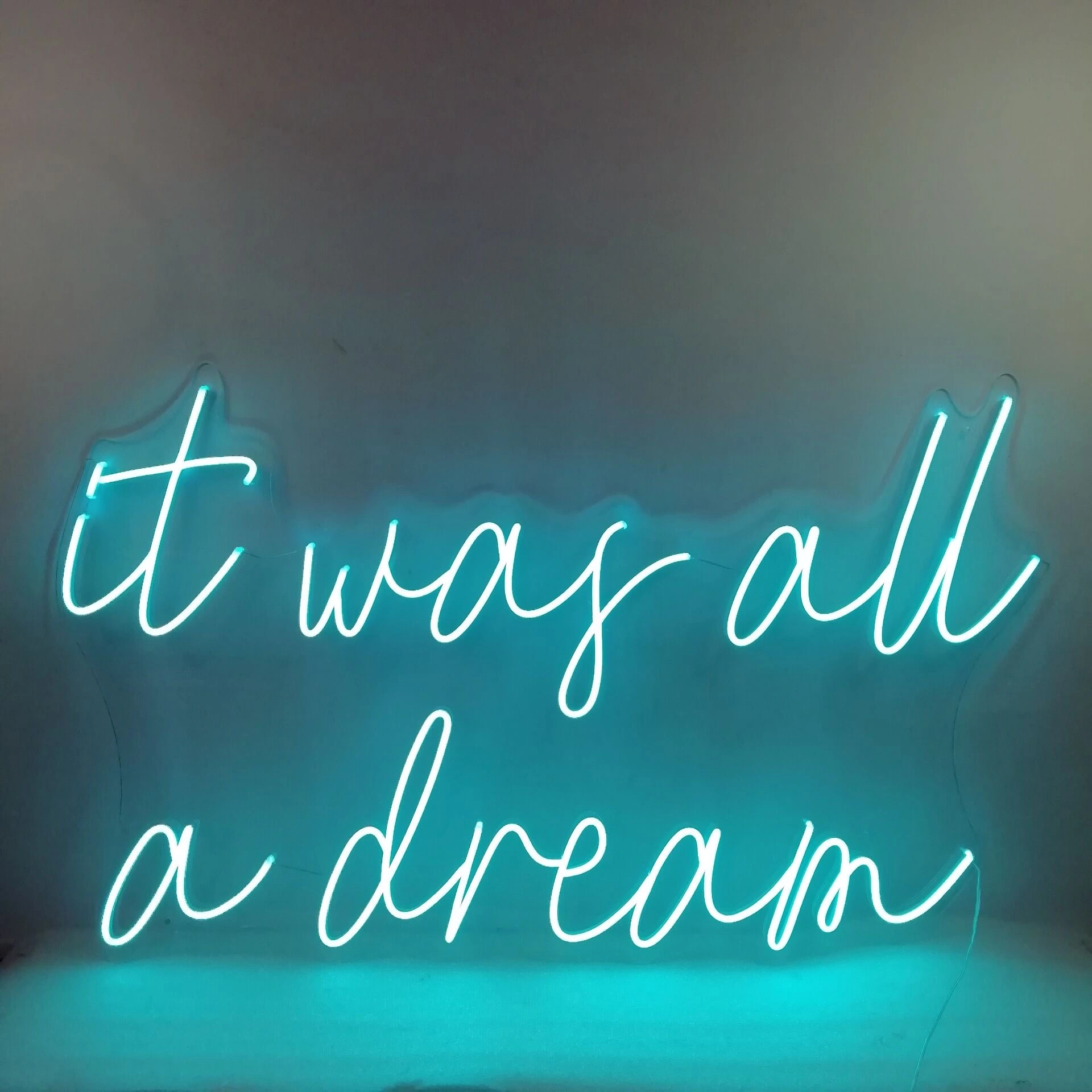 It Was All A Dream custom neon sign for events - Beyond Neon Signs