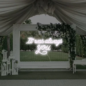 It Was Always You LED neon sign glowing vibrant pinkish-red with romantic vibe in Australia