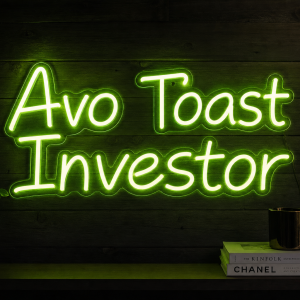 Avo Toast Investor Neon Sign - Australian LED Neon Sign