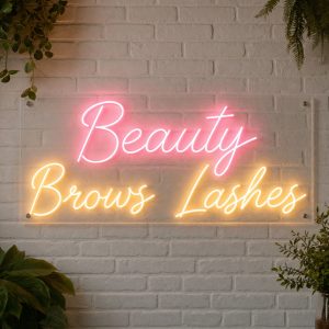 Beauty Brows Lashes Neon Sign