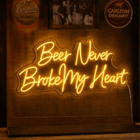 Beer Never Broke My Heart Neon Sign