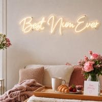 Custom Best Mum Ever LED neon sign for Mother's Day gifts. Contour-cut acrylic backing, silver screw