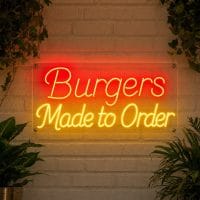 Burgers Made to Order Neon Sign