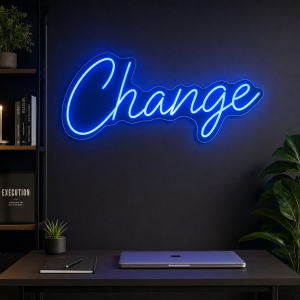 Change Neon Sign Change LED neon sign on clear acrylic backing