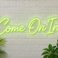 Come On In LED Neon Sign Australia