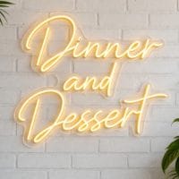 Dinner and Dessert LED Neon Sign Australia