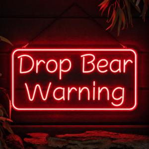 Drop Bear Warning Neon Sign - Australian LED Neon Sign