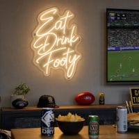 Eat Drink Footy Neon Sign Australia custom LED sign for AFL NRL footy party