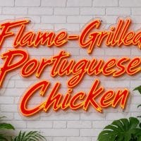 Flame-Grilled Portuguese Chicken LED Neon Sign Australia