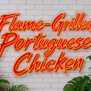 Flame-Grilled Portuguese Chicken LED Neon Sign Australia