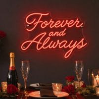 Custom Forever and Always LED neon sign for weddings and anniversaries. Contour-cut acrylic backing,
