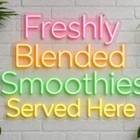 Freshly blended smoothies served here LED Neon Sign Australia