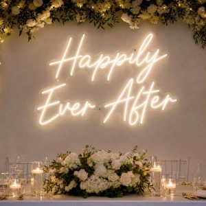 Custom Happily Ever After LED neon sign for weddings and receptions. Contour-cut acrylic backing, si
