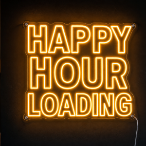 Happy Hour Loading Neon Sign