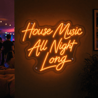 House Music All Night Long LED Neon Sign glowing in a dark room
