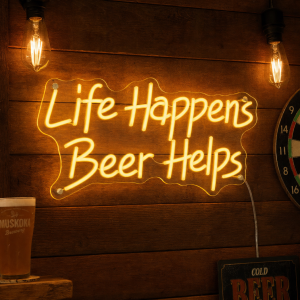Life Happens Beer Helps Neon Sign