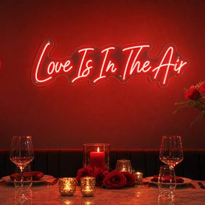 Custom Love Is in the Air LED neon sign for Valentine's Day and anniversaries. Contour-cut acrylic b
