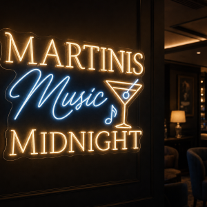 Martinis Music Midnight Neon Sign - LED Neon Sign Australia
