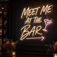 Meet Me At The Bar Neon Sign - LED Neon Sign Australia