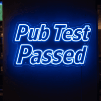 Pub Test Passed Neon Sign