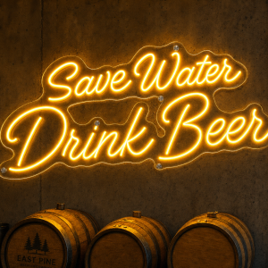 Save Water Drink Beer Neon Sign