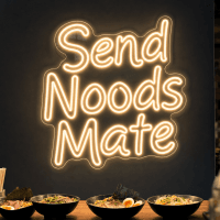 Send Noods Mate Neon Sign - Australian LED Neon Sign