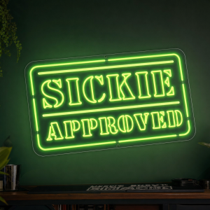 Sickie Approved Neon Sign - Australian LED Neon Sign