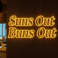 Suns Out Buns Out Neon Sign