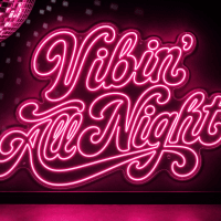Vibin All Night LED neon sign in groovy retro disco script font in hot pink mounted on contour cut clear acrylic