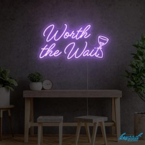 Worth the Wait wedding neon sign custom LED neon light for wedding backdrop Sydney Australia